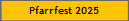 Pfarrfest 2025