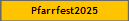 Pfarrfest2025